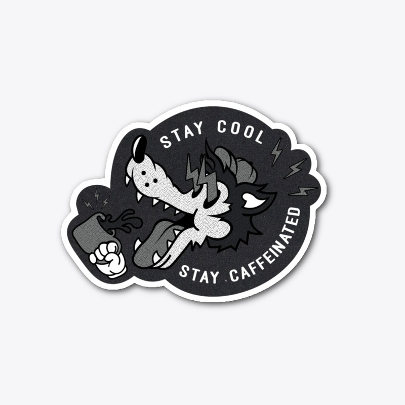 Stay Caffeinated B&W Sticker