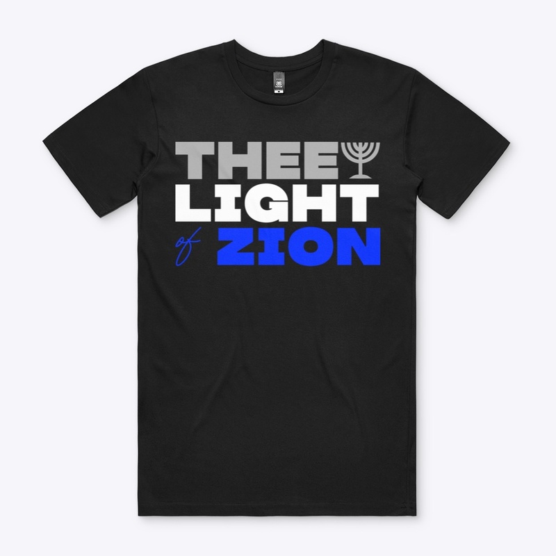 THEE LIGHT OF ZION