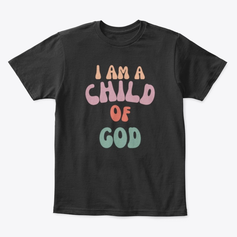 I Am a Child of God
