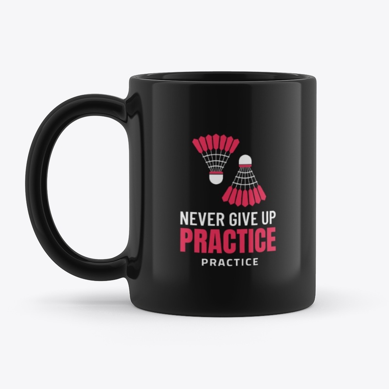 Never Give Up - Practice