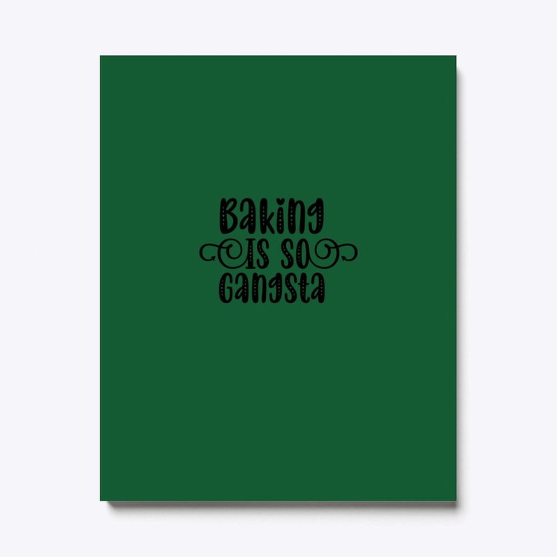 Baking Is So Gangsta