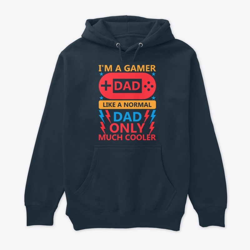 I'm A Gamer Dad - Quote