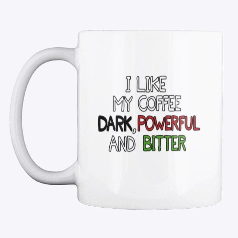 Dark, powerful and bitter