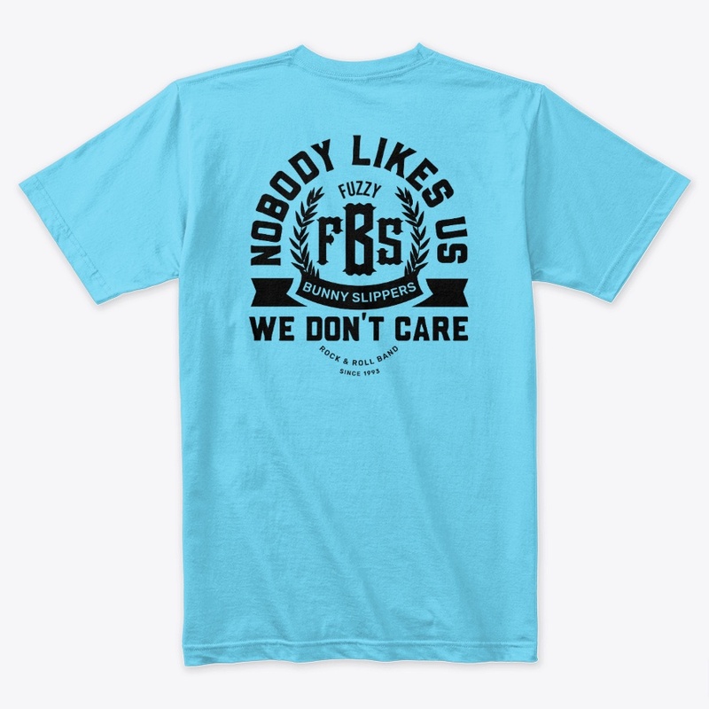 Nobody Likes Us and We Don't Care - Blk