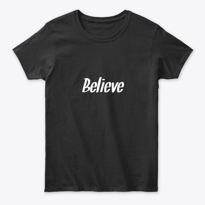 Believe customized 