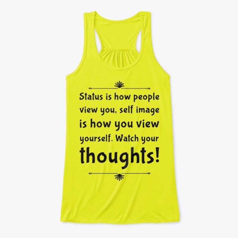 Status Is How People View You...