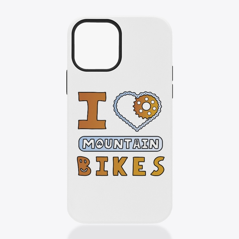 ❤️I Love Mountain Bikes - Design