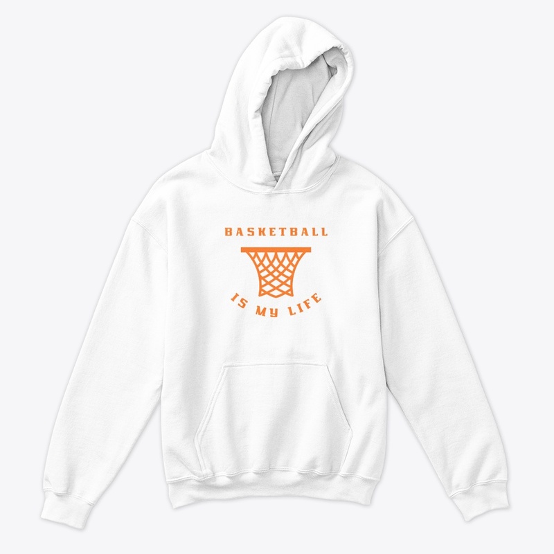 Basketball is my life