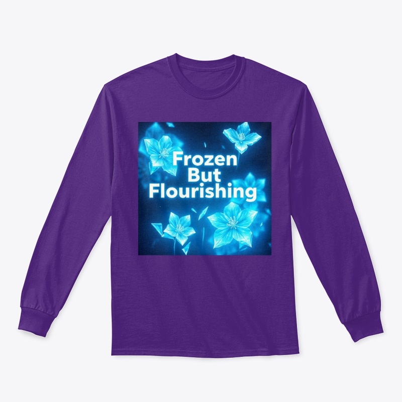 Frozen But Flourishing Icecore Tee