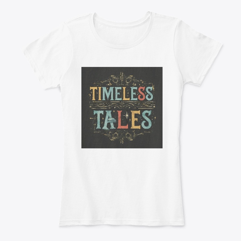 "Timeless Tales"