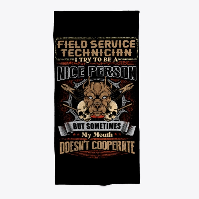 Sarcastic Field Service Technician