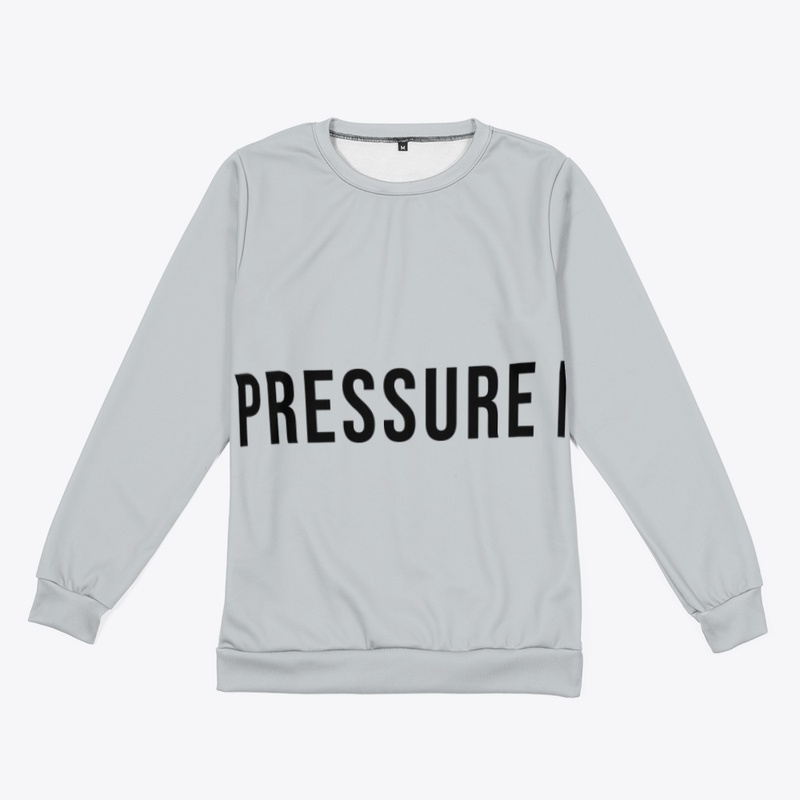 PRESSURE IS A PRIVILEGE. 