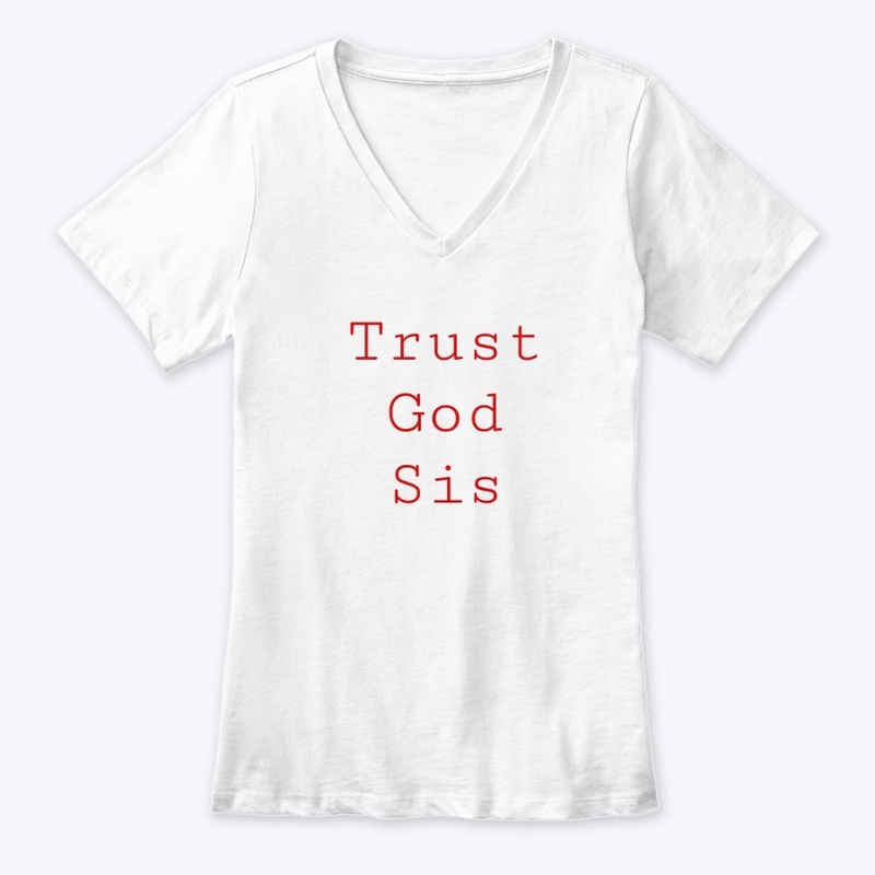 Trust God Sis - Red