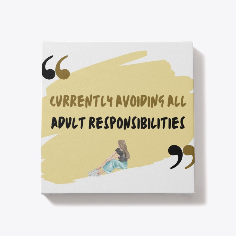 Adult Responsibility 