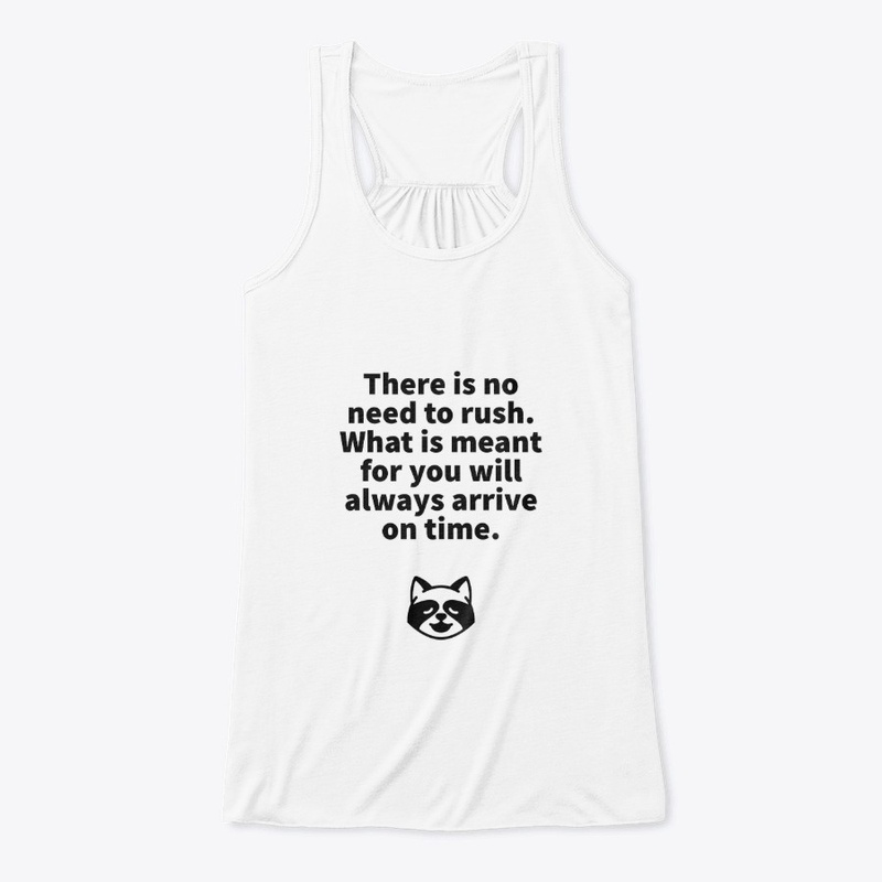 No Need To Rush.