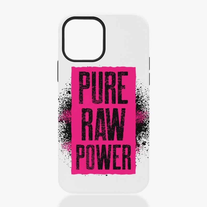 Pure Raw Power Ladies Collection