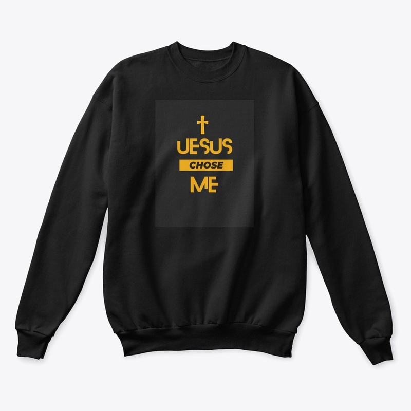 JESUS CHOSE ME