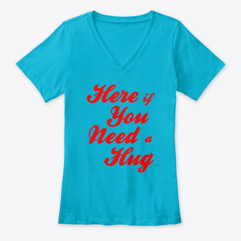 Here If You Need A Hug -Red