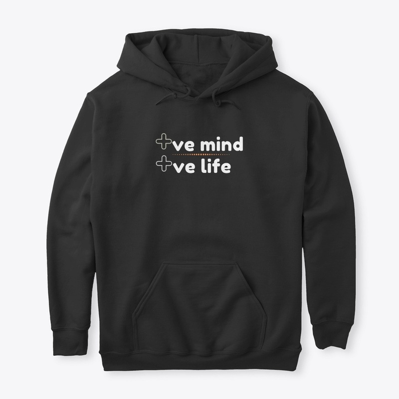 Positive Mind Positive Life