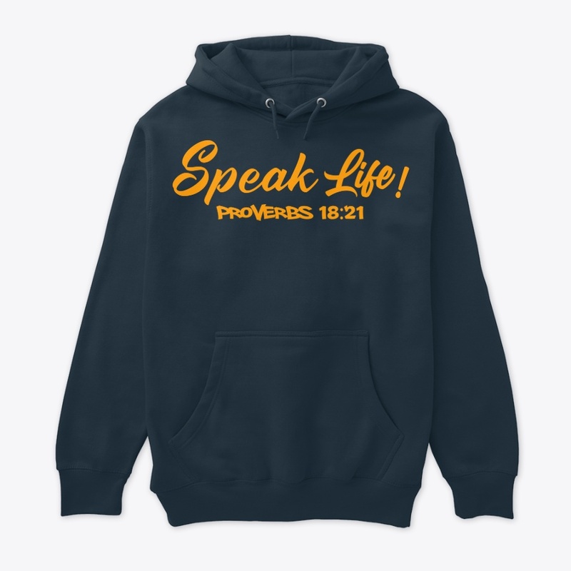 Speak Life! (Orange Ink)