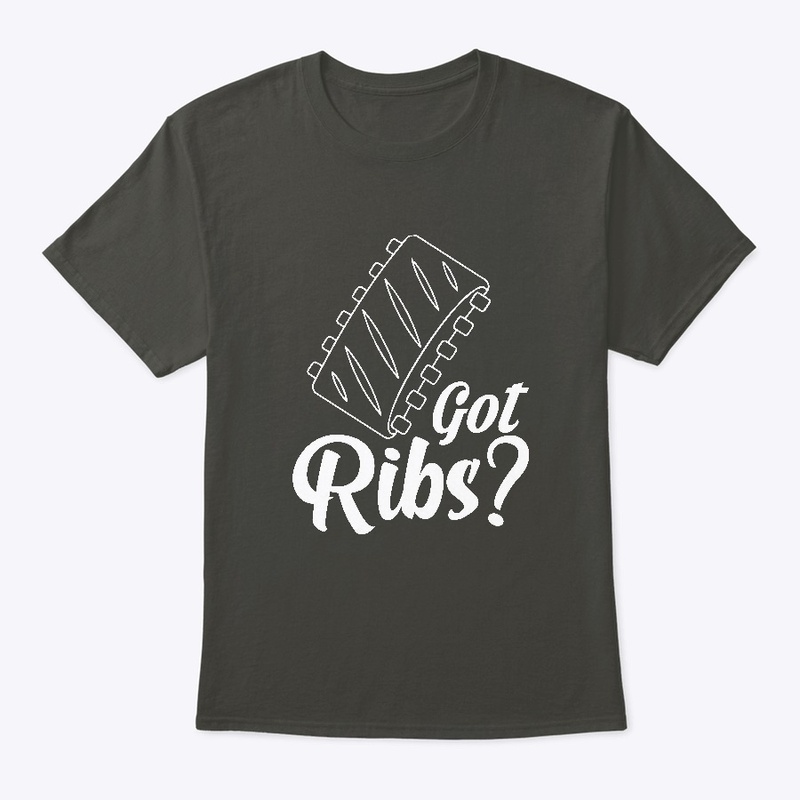 Got Ribs? BBQ Shirt