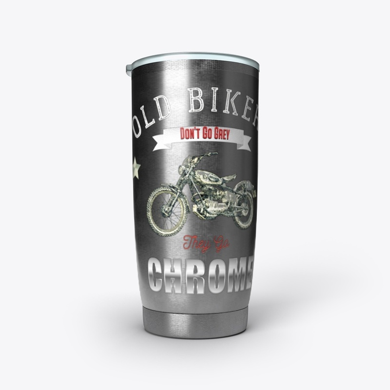 Old Bikers Don't Go Grey. They Go Chrome