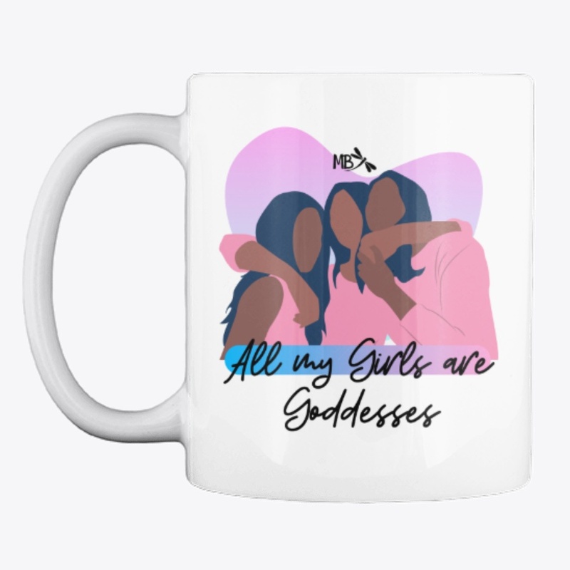 All My Girls Are Goddesses