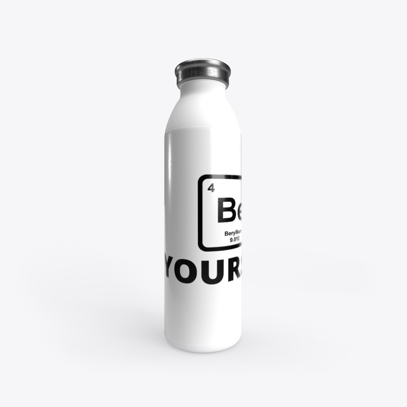 Be yourself periodic table slogan funny 