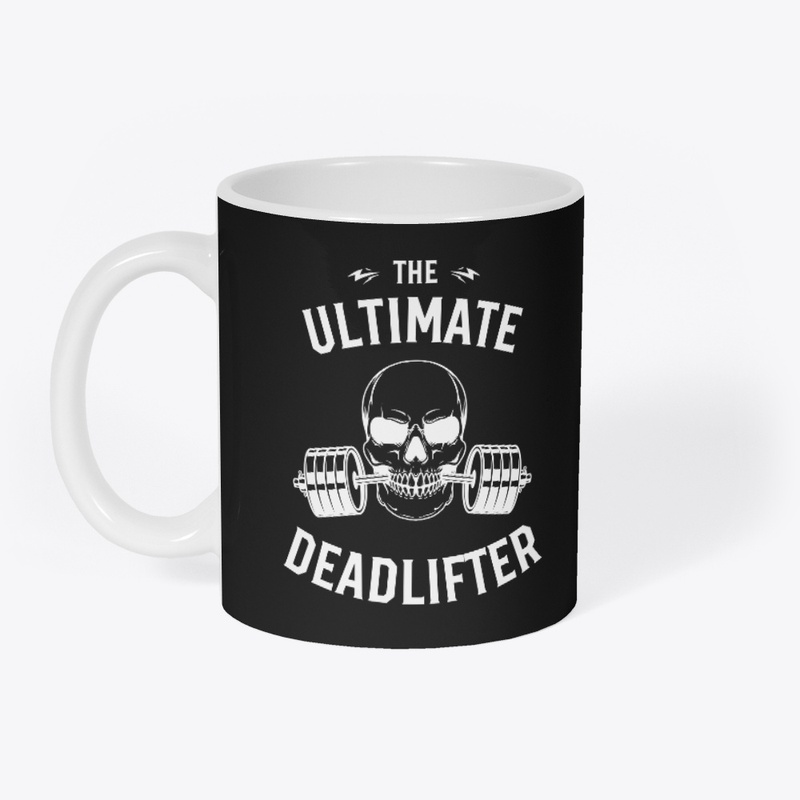 Ultimate Deadlifter gym lover clothing