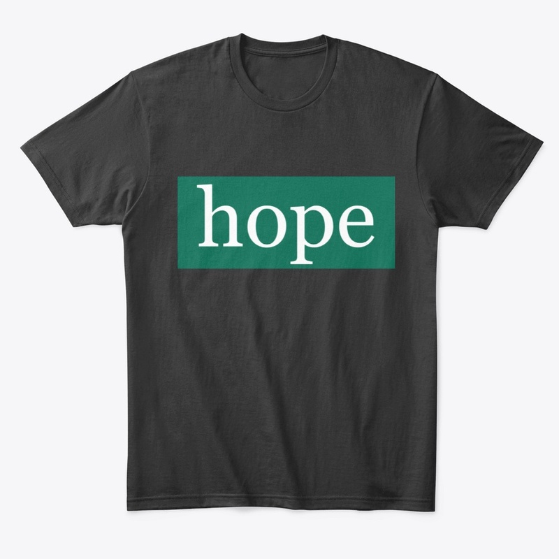 Hope Written in White on Green