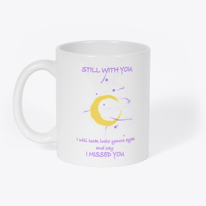 Still with you