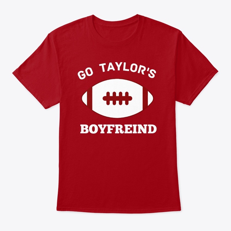 Go Taylor's Boyfriend" T-shirt,