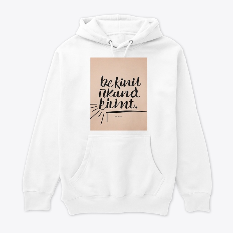 Be Kind 