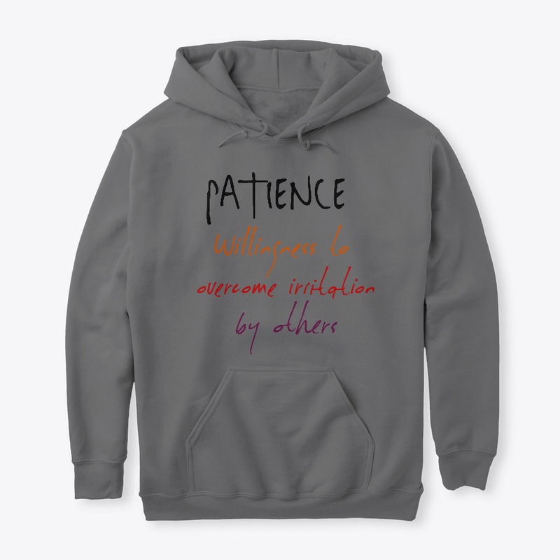 Inspiring Words Apparel: Patience