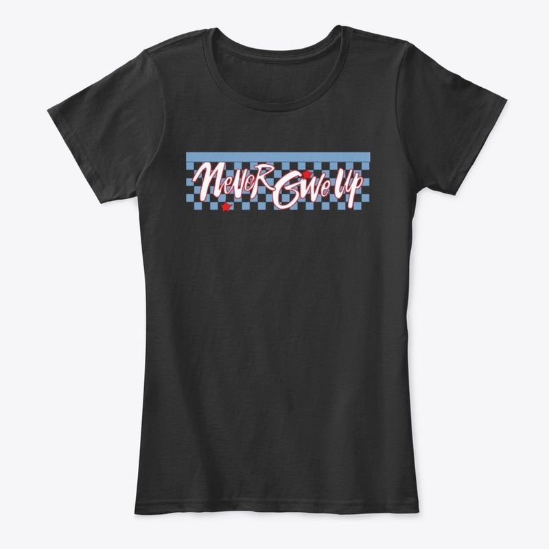Never Give Up t-shirt