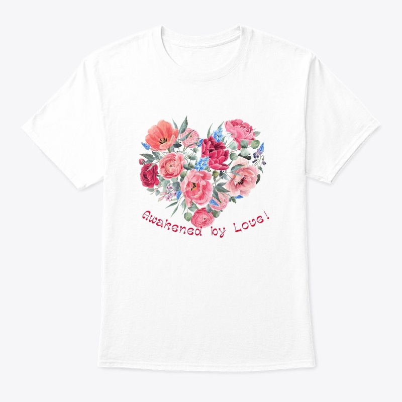 Awakened by Love Ring-Spun T-Shirt