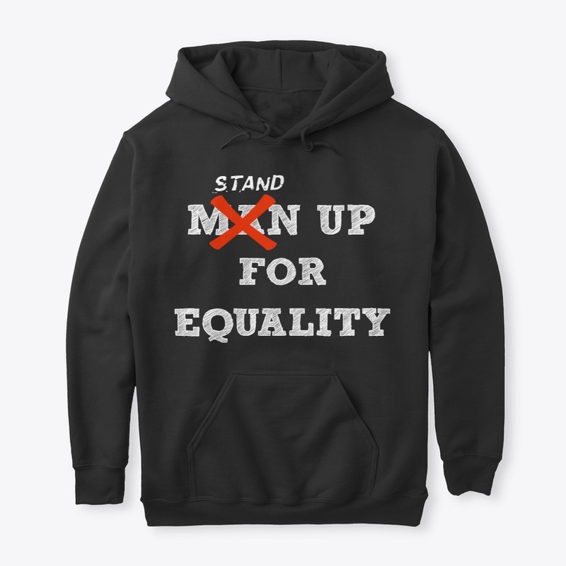 Stand Up For Equality T-Shirt