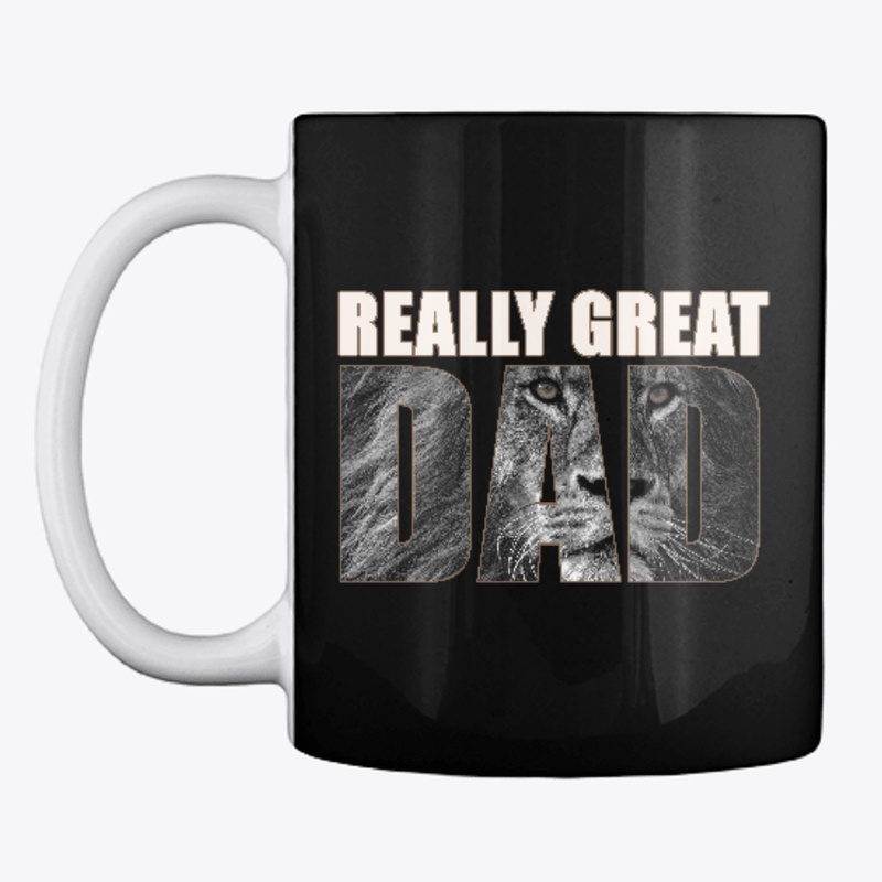 Really Great Dad - Father Day Gift /