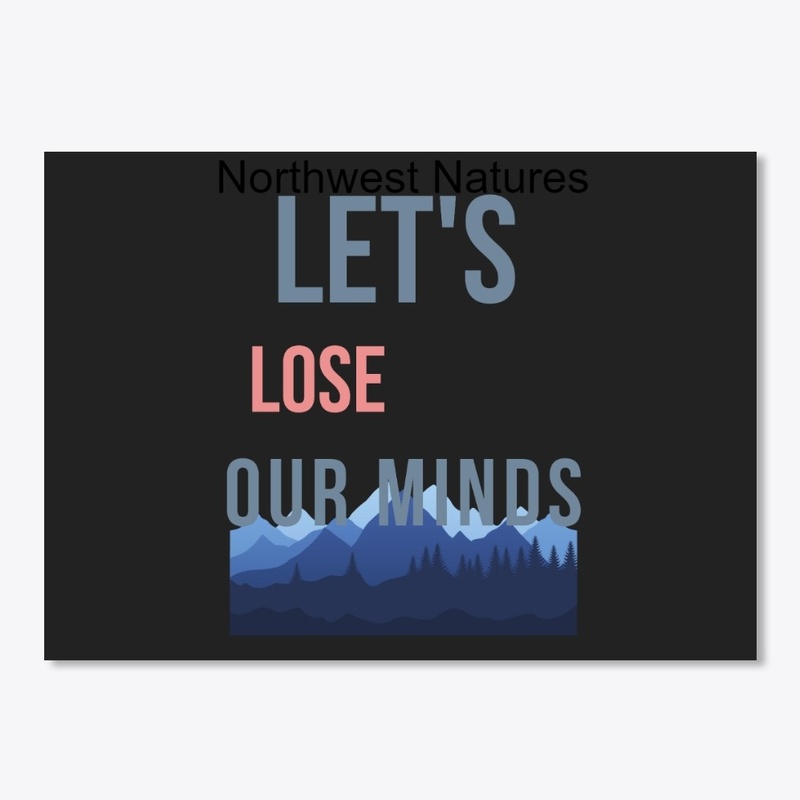Lets Lose Our MInds Collection