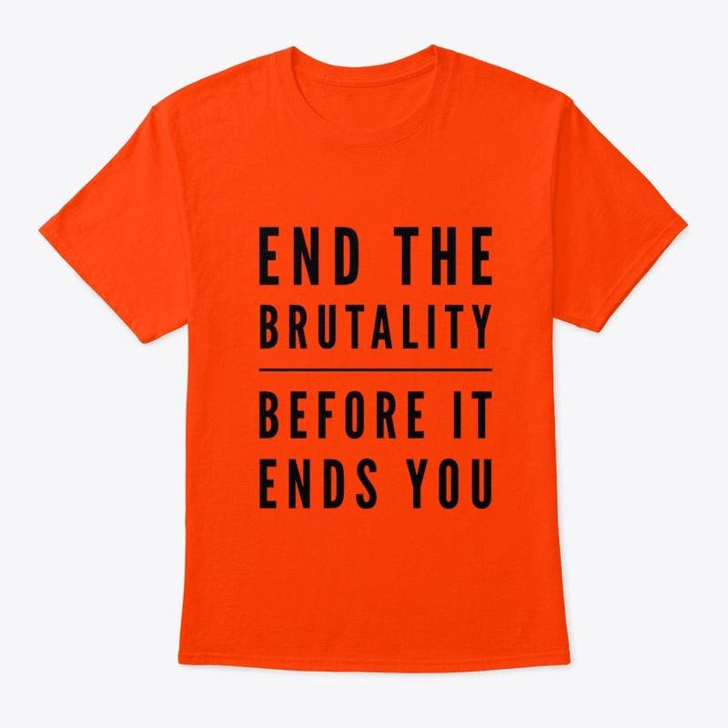 End the Brutality