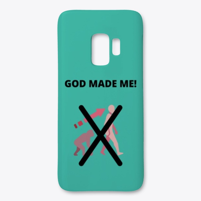 God Made Me!