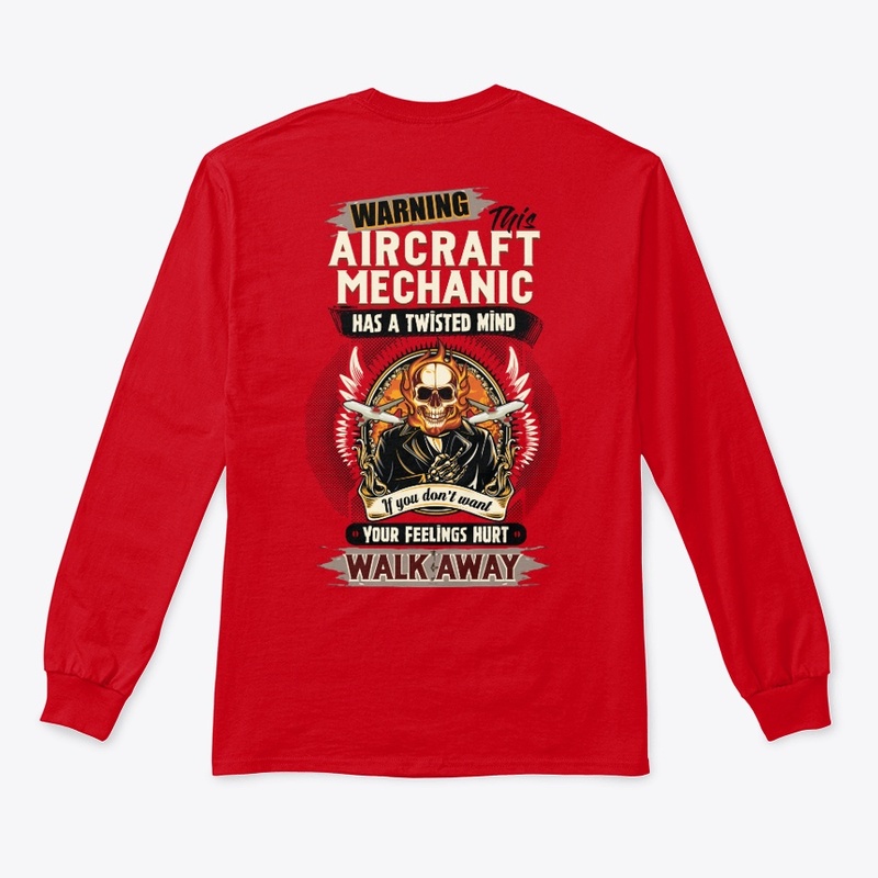 Aircraft Mechanic Can Hurt Your Feelings