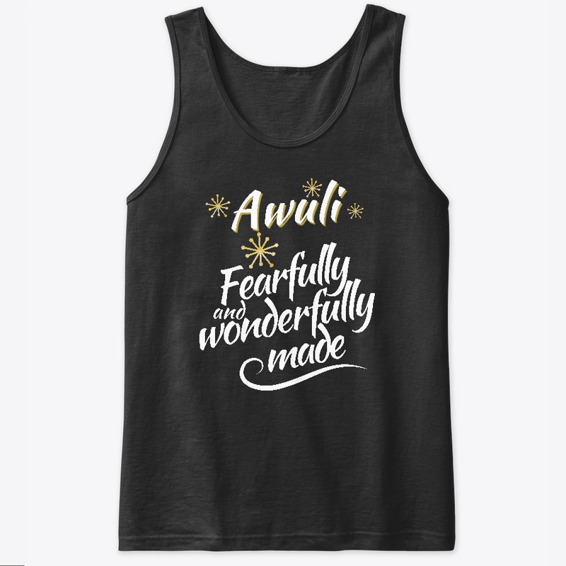 Awuli Fearfully and Wonderfully Made