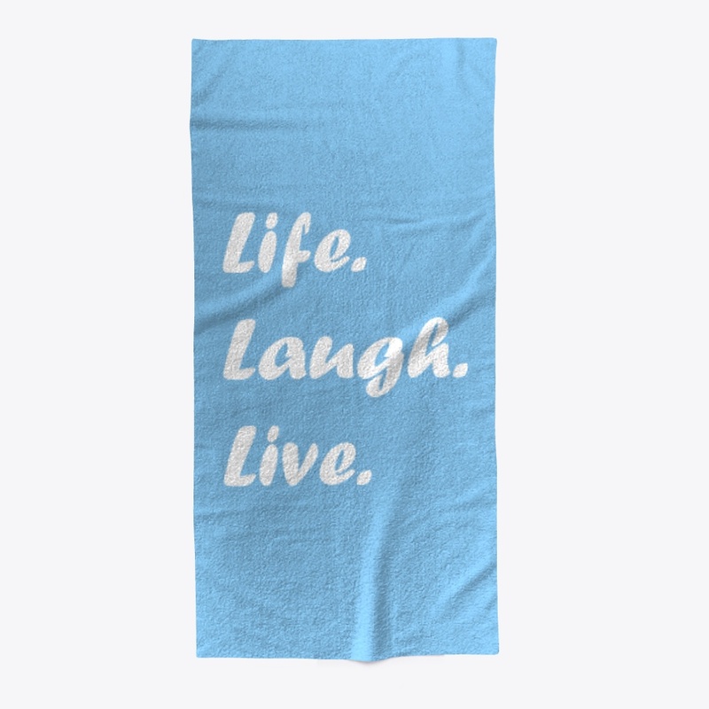 Life Laugh Live