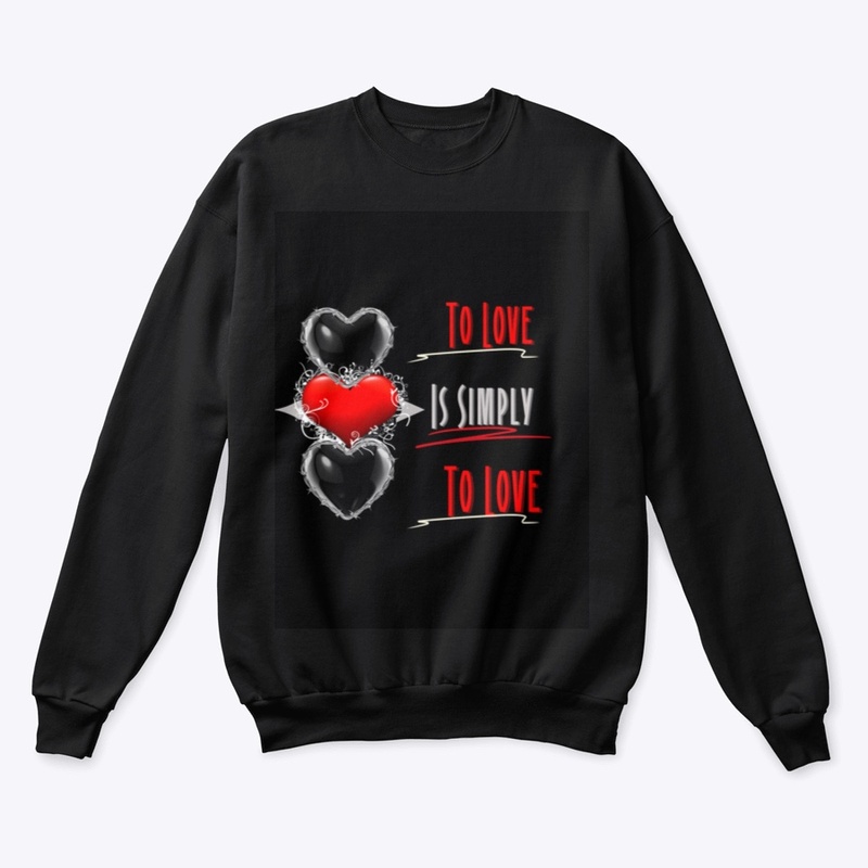 To Love is Simply To Love!