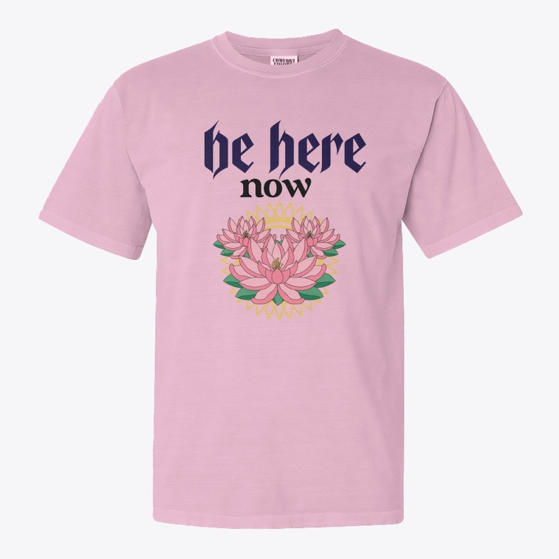 be here now