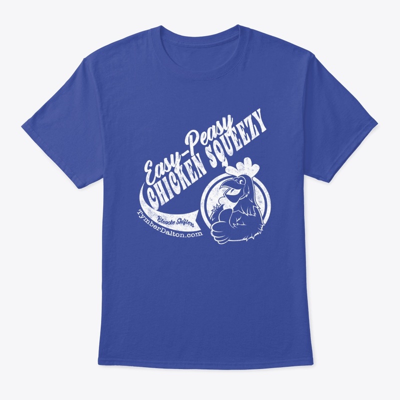 Easy-Peasy Chicken Squeezy (White Text)