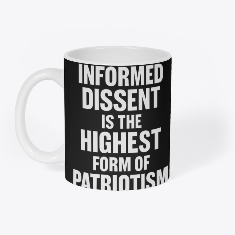Informed Dissent Patriotic Shirt