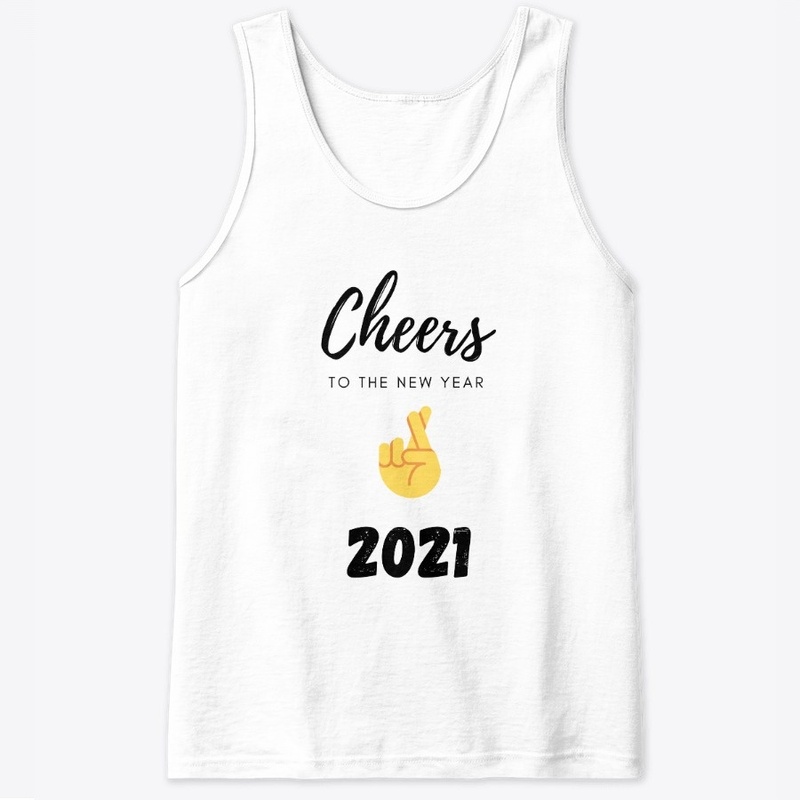 Cheers To The New Year 2021