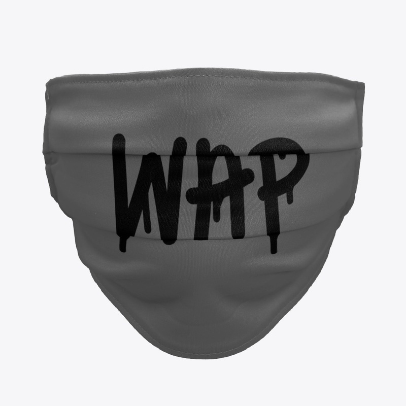 WAP Wet Ass Pussy Drip Gangsta Gangster 